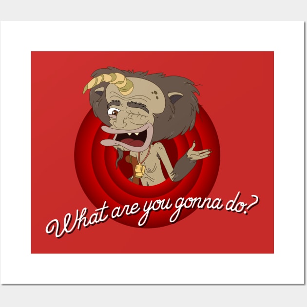 What are you gonna do? Wall Art by d4n13ldesigns